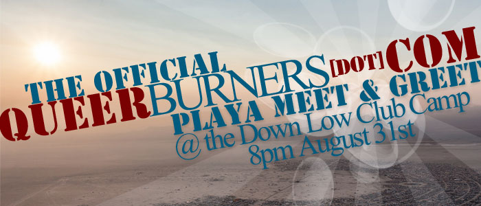 Official Queer Burner Meet & Greet at Burning Man Carnival of Mirrors 2015
